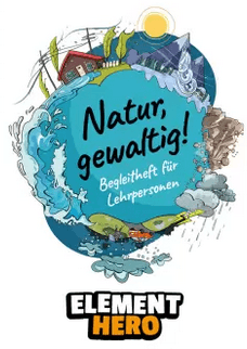 Element Hero: Feuer und Brandverhütung, Wetter und Naturgefahren